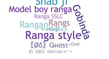 Nickname - Ranga