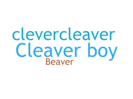 Nickname - Cleaver