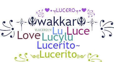 Nickname - Lucero