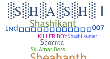 Nickname - Shashikanth