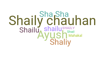 Nickname - Shaily