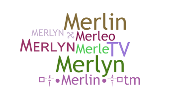 Nickname - merlyn