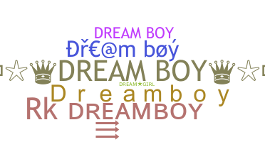 Nickname - Dreamboy