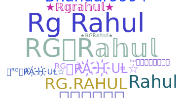 Nickname - rgrahul