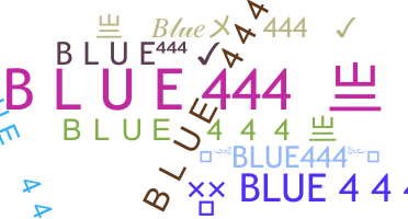 Nickname - BLUE444