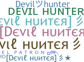 Nickname - Devilhunter