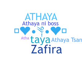 Nickname - Athaya