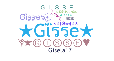 Nickname - Gisse