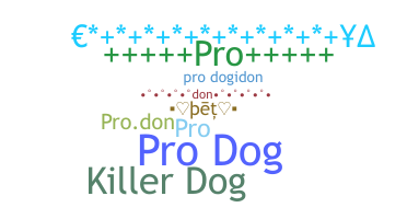 Nickname - prodog
