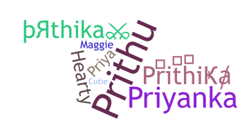 Nickname - Prithika