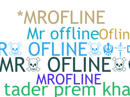 Nickname - MrOffline