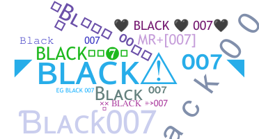 Nickname - Black007