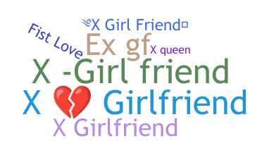 Nickname - Xgirlfriend