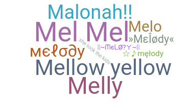 Nickname - Melody