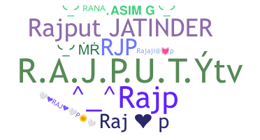 Nickname - RajP