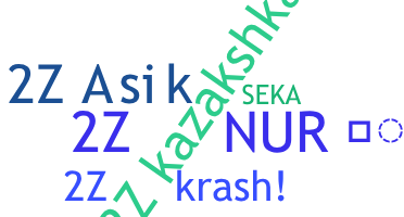 Nickname - 2Z