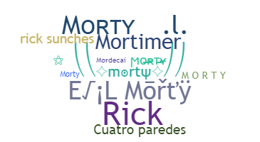 Nickname - morty
