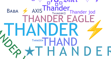 Nickname - Thander