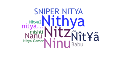 Nickname - Nitya