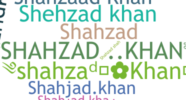 Nickname - shahzadkhan