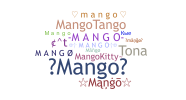 Nickname - Mango