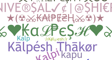 Nickname - Kalpesh