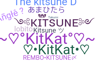 Nickname - Kitsune