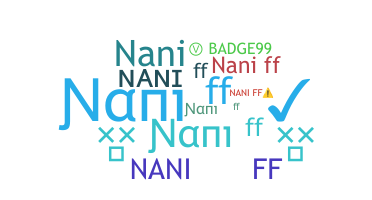 Nickname - naniFF
