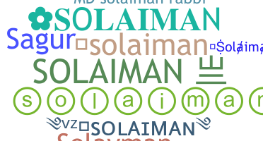Nickname - Solaiman