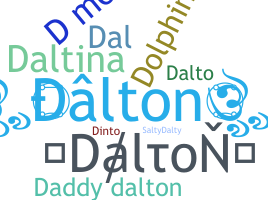 Nickname - Dalton