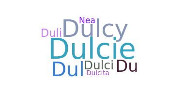 Nickname - dulcinea
