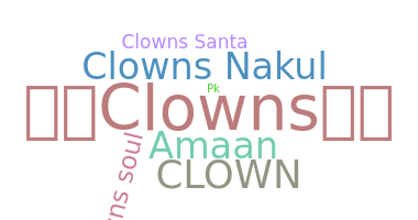 Nickname - Clowns