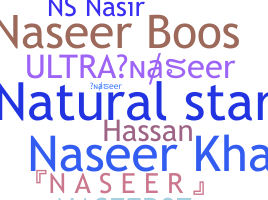 Nickname - Naseer