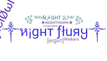 Nickname - Night