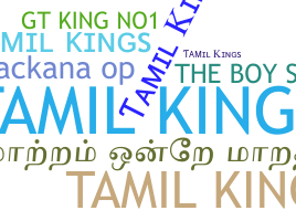 Nickname - Tamilkings