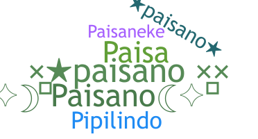 Nickname - Paisano