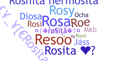 Nickname - Rosita