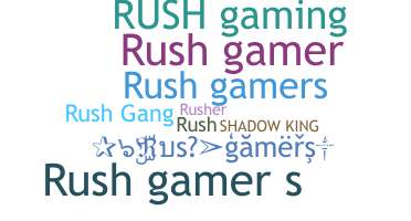 Nickname - Rushgamers