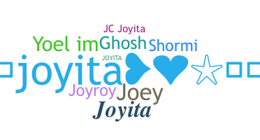 Nickname - Joyita