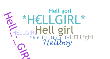 Nickname - HellGirl