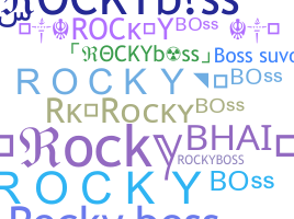 Nickname - ROCKYboss