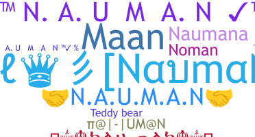 Nickname - Nauman