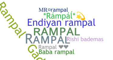 Nickname - Rampal