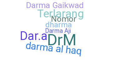 Nickname - Darma
