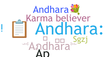 Nickname - Andhara