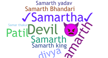 Nickname - Samartha