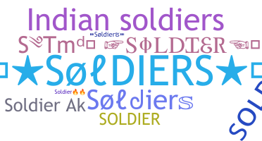 Nickname - Soldiers