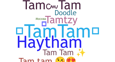 Nickname - Tamtam