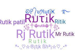 Nickname - Rutik