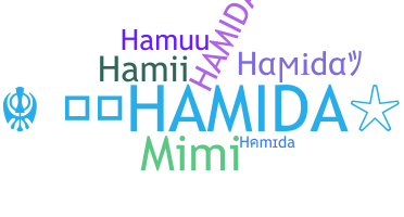 Nickname - Hamida